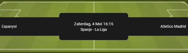 Espanyol Barcelona - Atlético Madrid en de odds La Liga bij BetFIRST